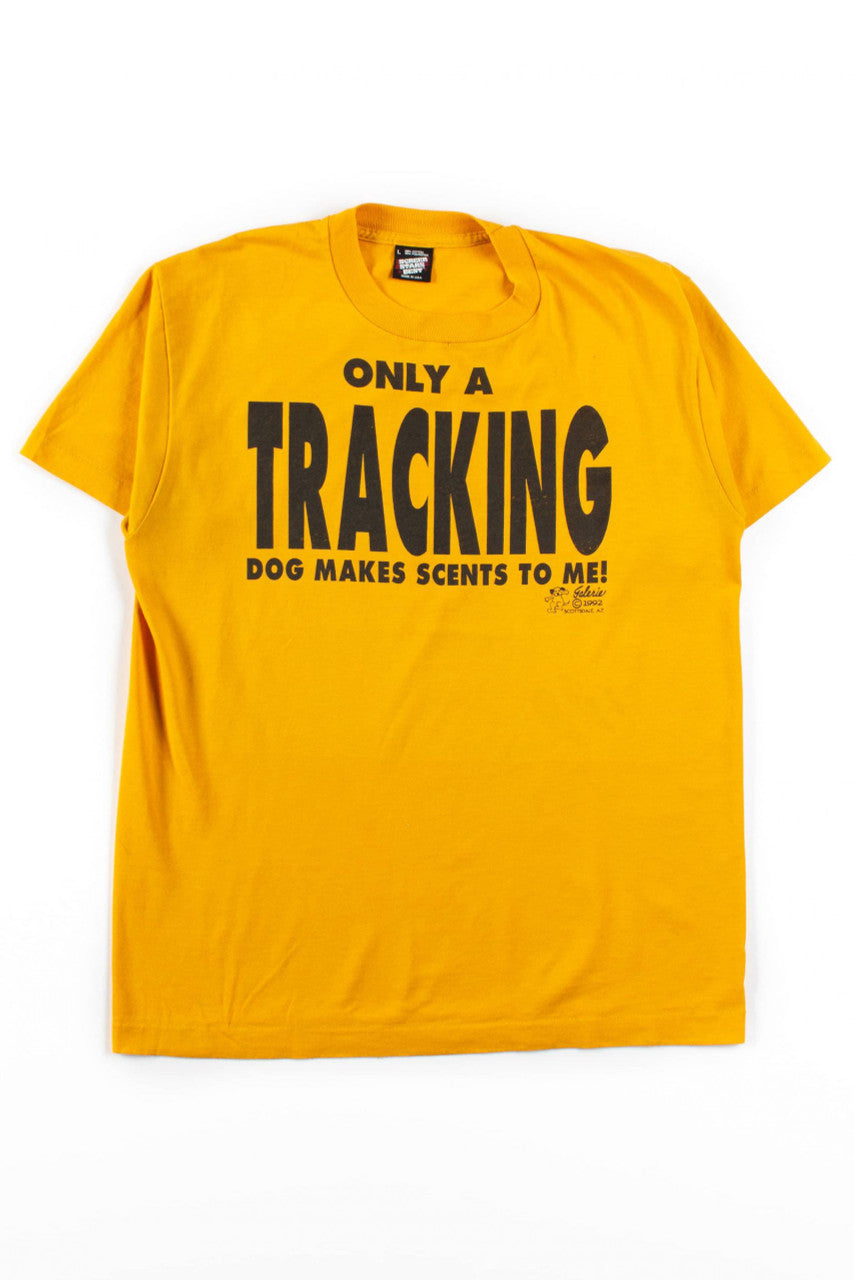 Only A Tracking Dog Vintage T-Shirt