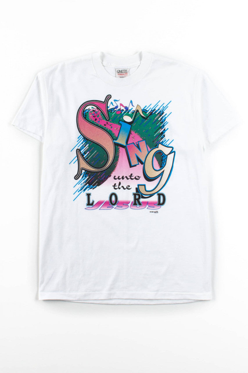 Sing Unto The Lord Jesus Vintage T-Shirt (1995)