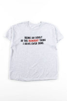 Being An Adult Vintage T-Shirt