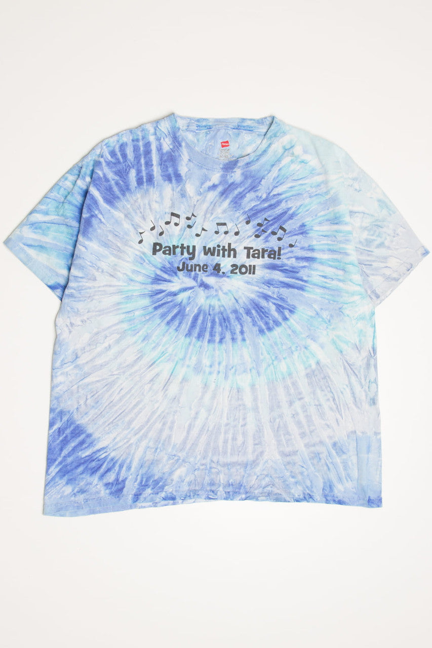 Party With Tara! Tie Dye T-Shirt