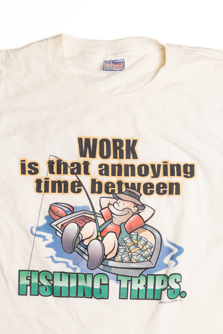 Fishing Trips T-Shirt