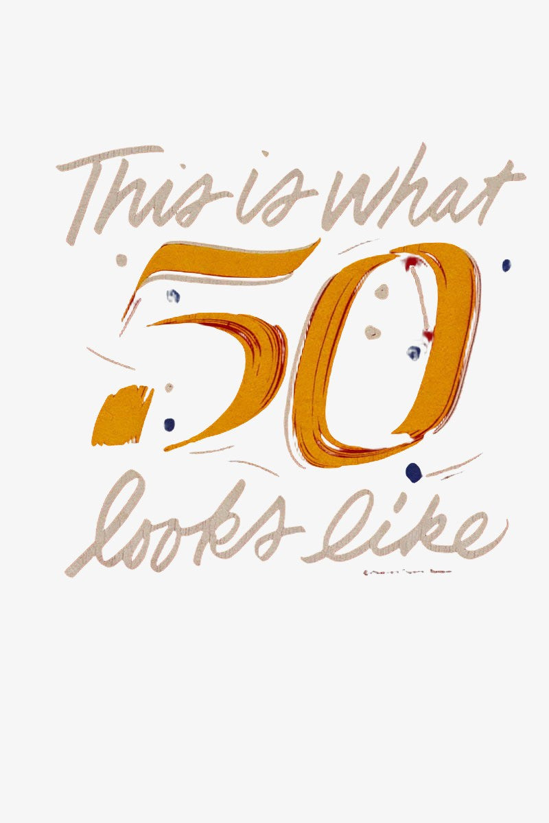 Looking 50 T-Shirt