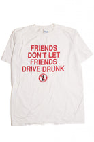 Friends Don't Let Friends Drive Drunk