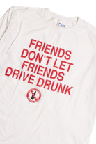 Friends Don't Let Friends Drive Drunk
