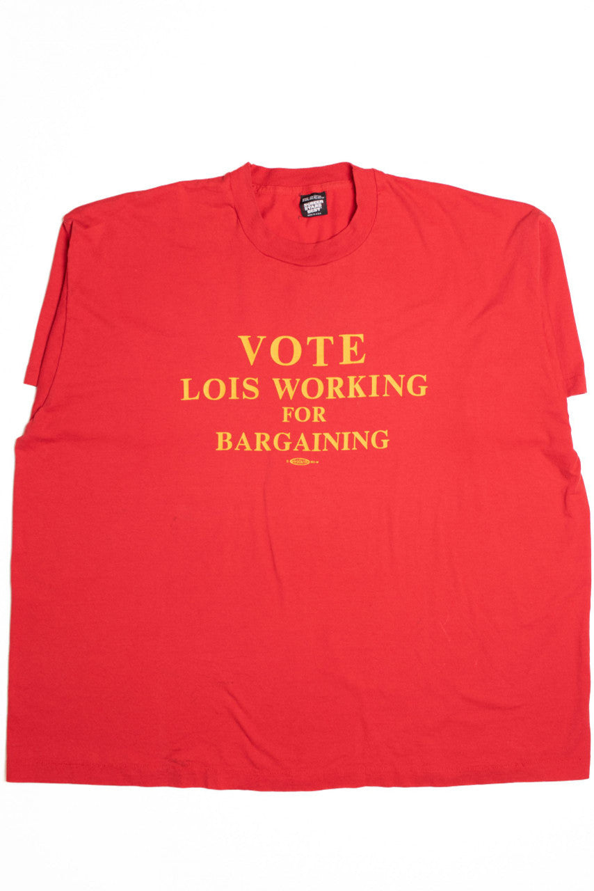 Vote Lois Working for Bargaining T-Shirt