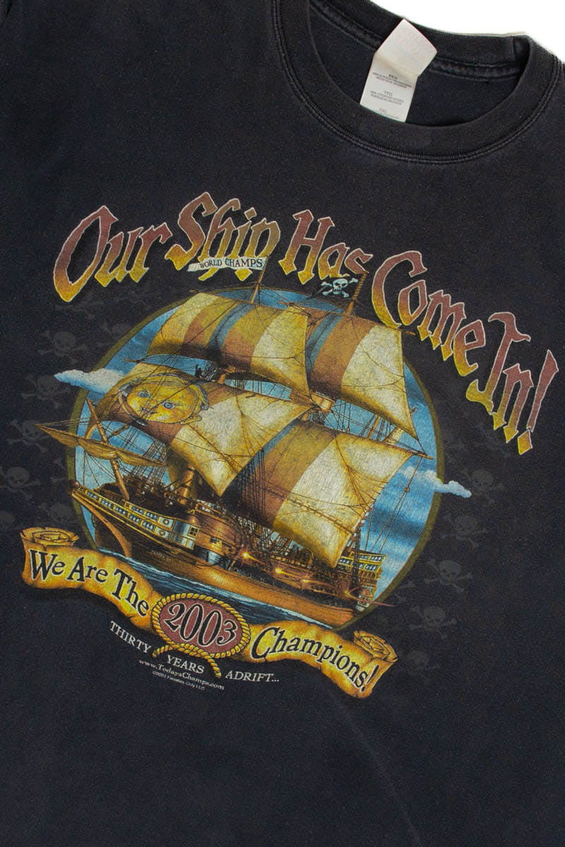 Our Ship Has Come In T-Shirt