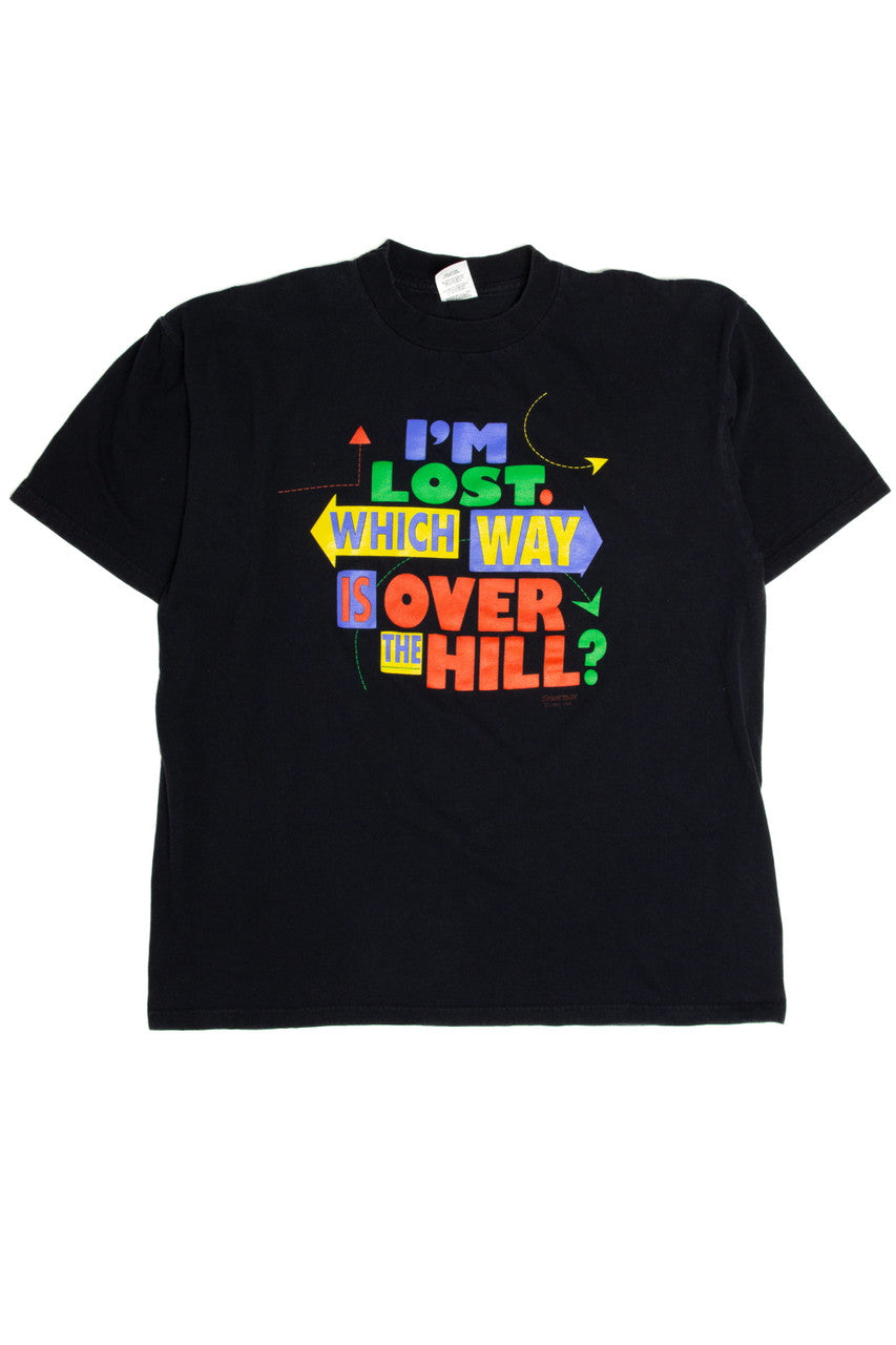 "Which Way Is Over The Hill?" Graphic T-Shirt