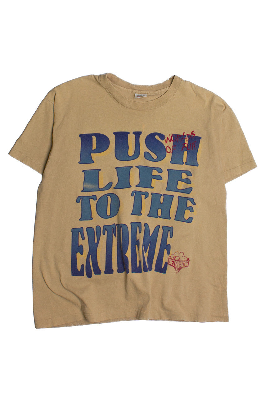 Vintage Push Life To The Extreme Phrase T-Shirt (1990s)