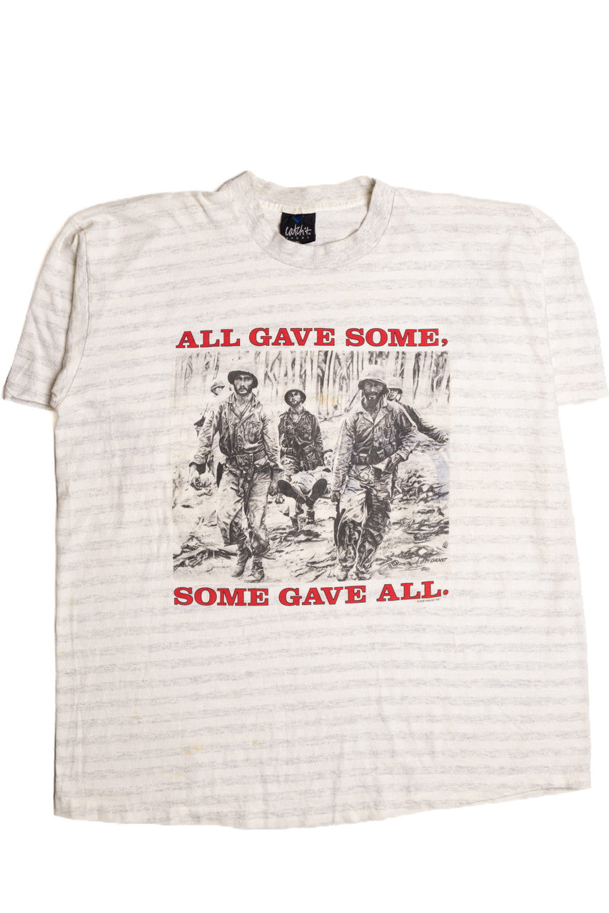 Some Gave All Single Stitch T-Shirt 8592