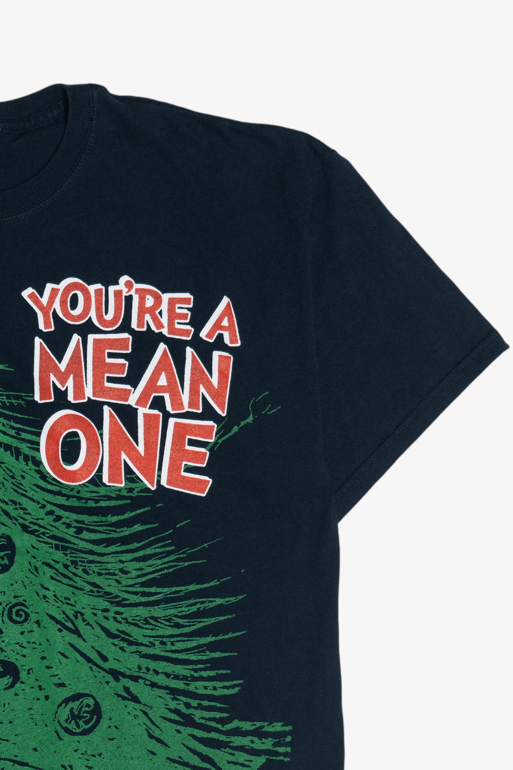 "You're A Mean One" The Grinch Christmas T-Shirt (2010s)