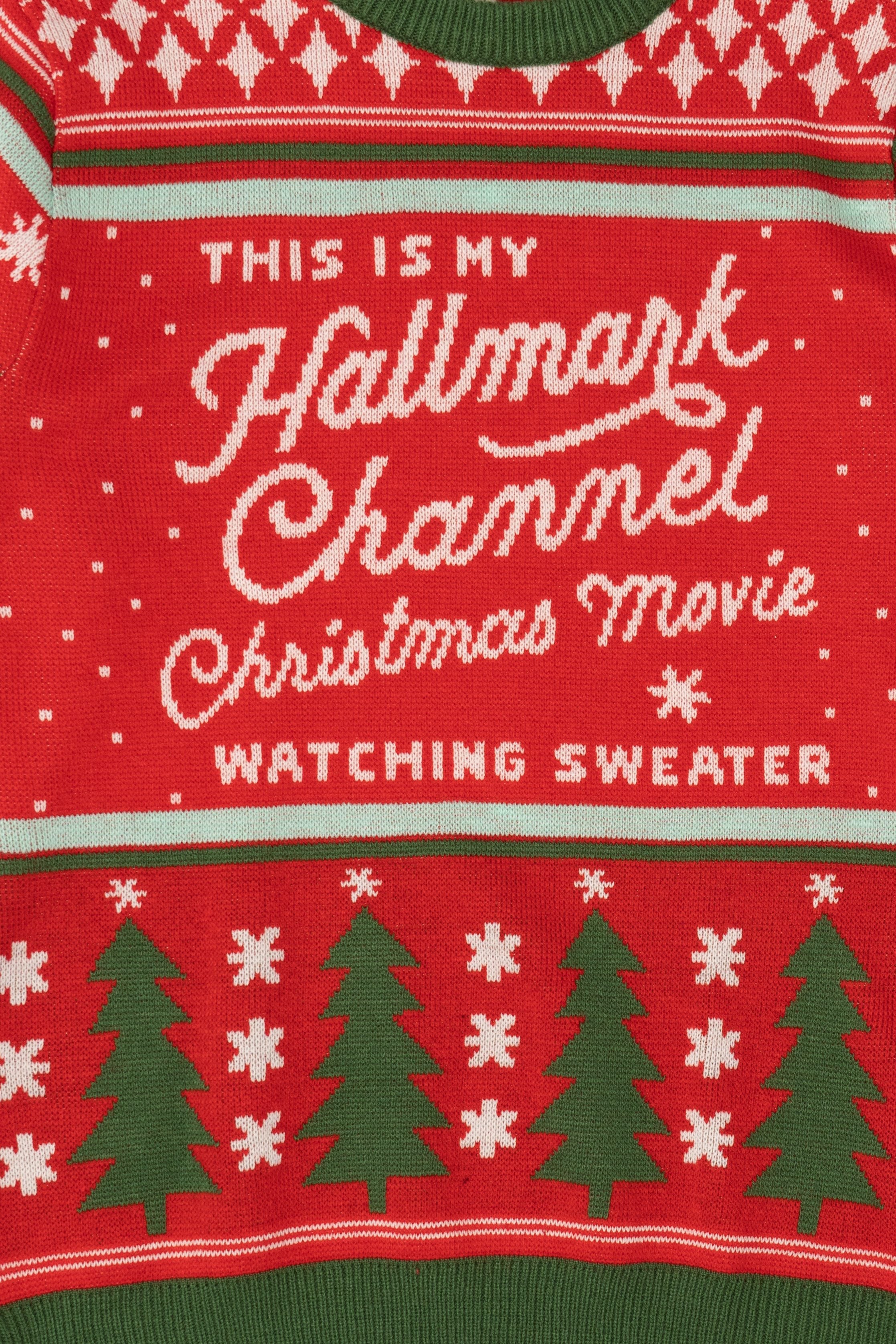 "This Is My Hallmark Channel Christmas Movie Watching Shirt"b Ugly Christmas Pullover (2010s)