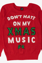 "Don't Hate On My Xmas Music" Ugly Christmas Pullover (2010s)