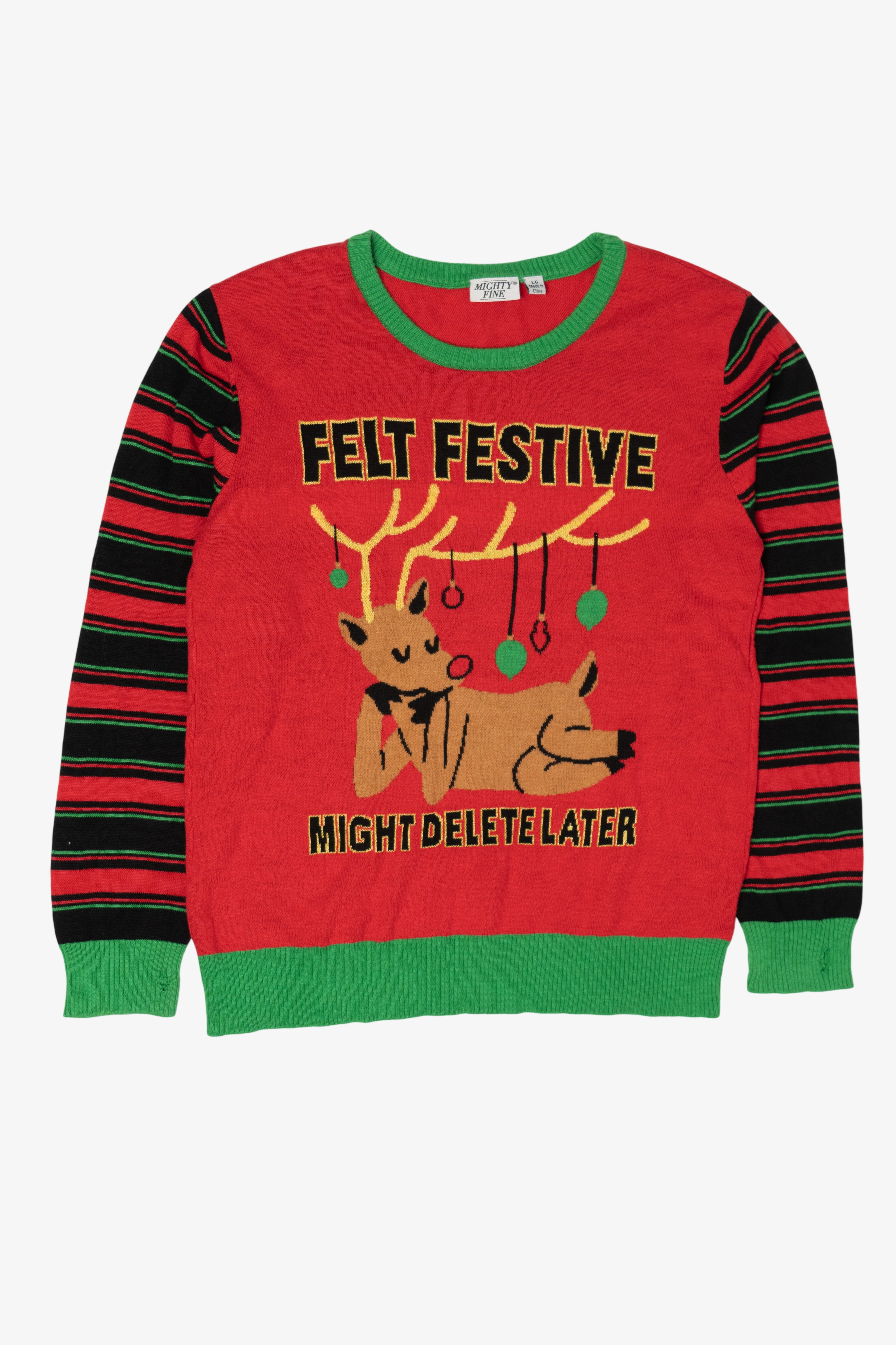 Red "Felt Festive Might Delete Later" Reindeer Ugly Christmas Pullover (2020s)