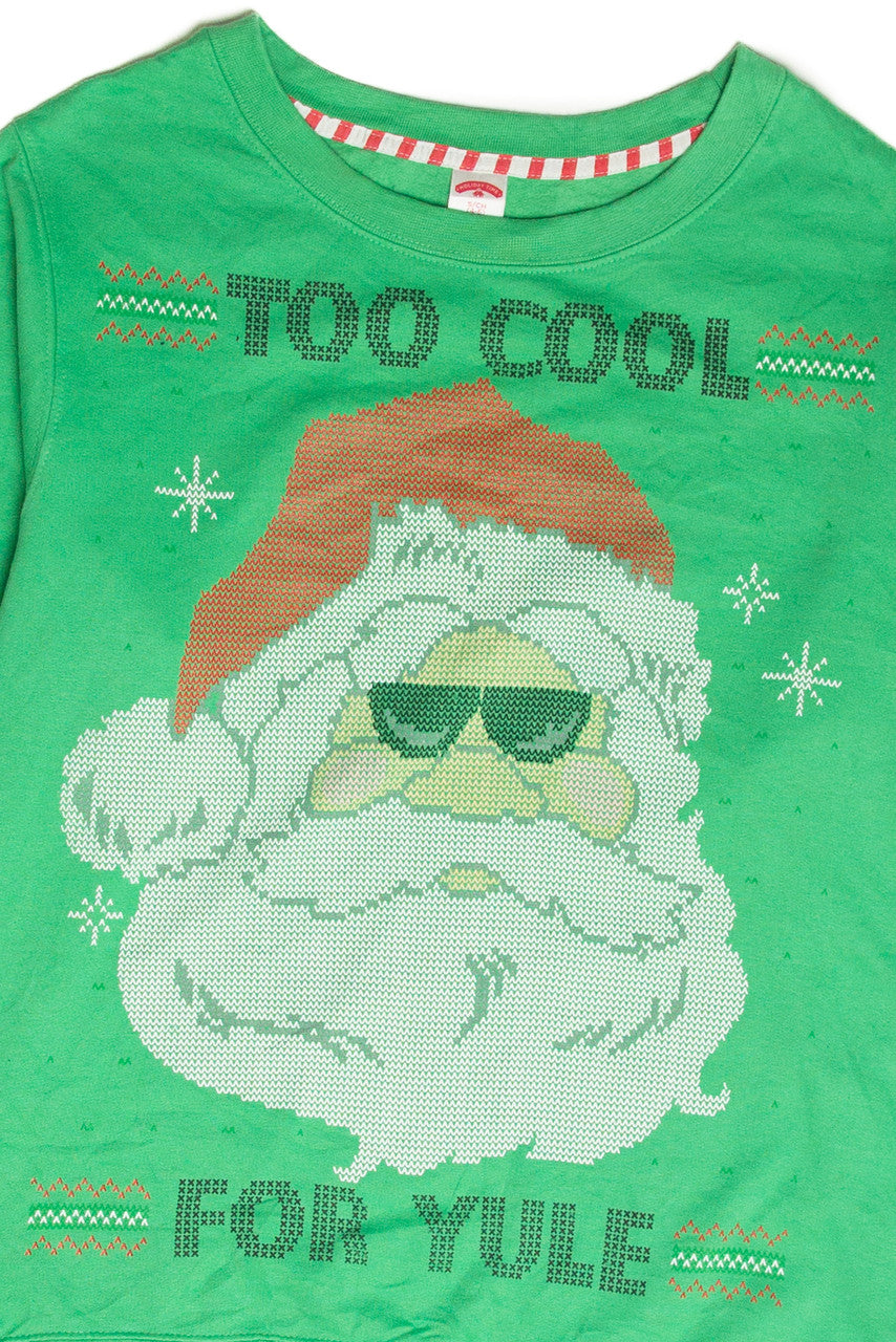 Santa "Too Cool For Yule" Holiday Sweatshirt
