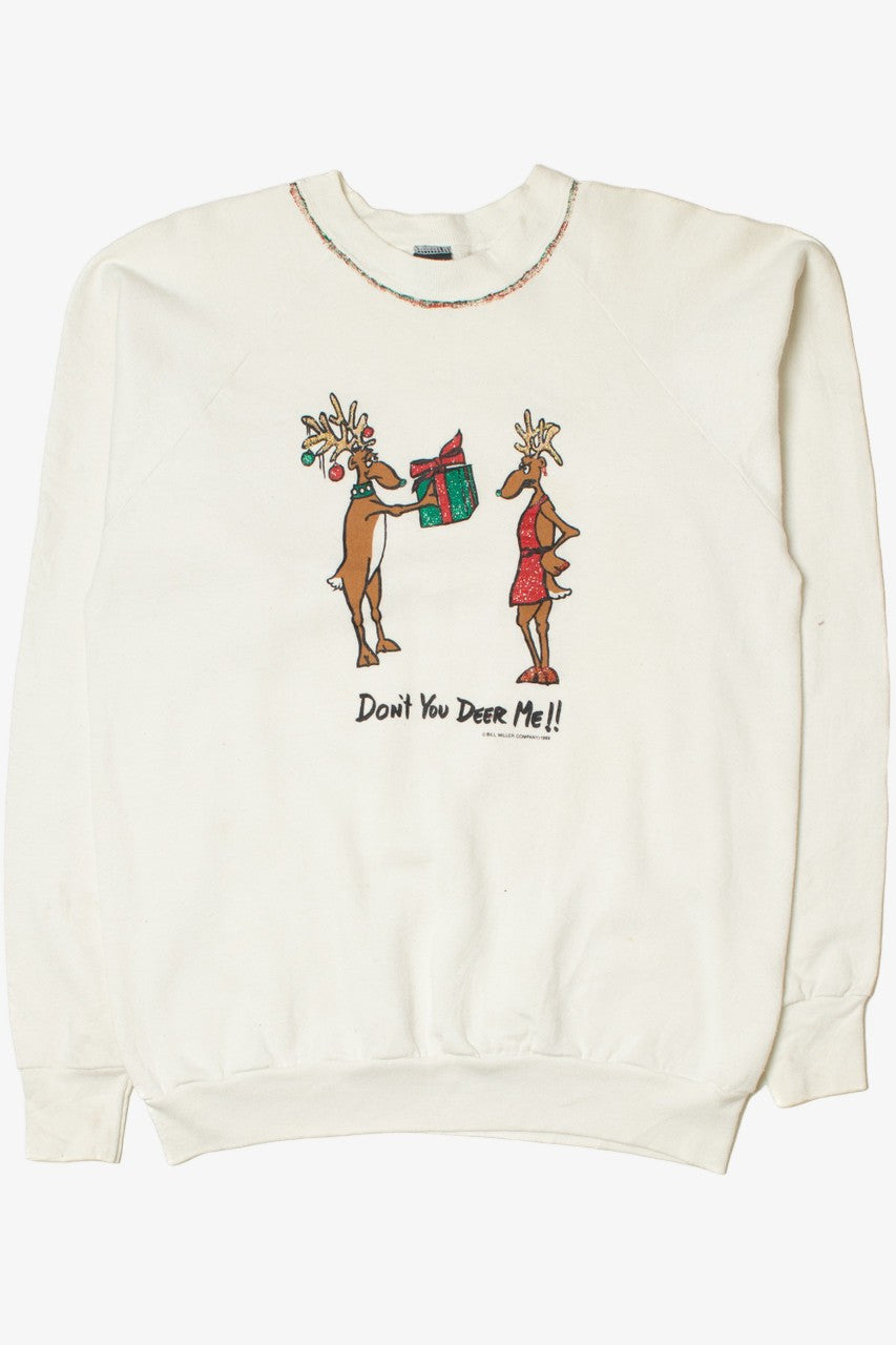 Vintage "Don't You Deer Me!" Ugly Christmas Sweatshirt