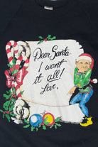 Vintage "Dear Santa, I Want It All"  Ugly Christmas Sweater (1990s)