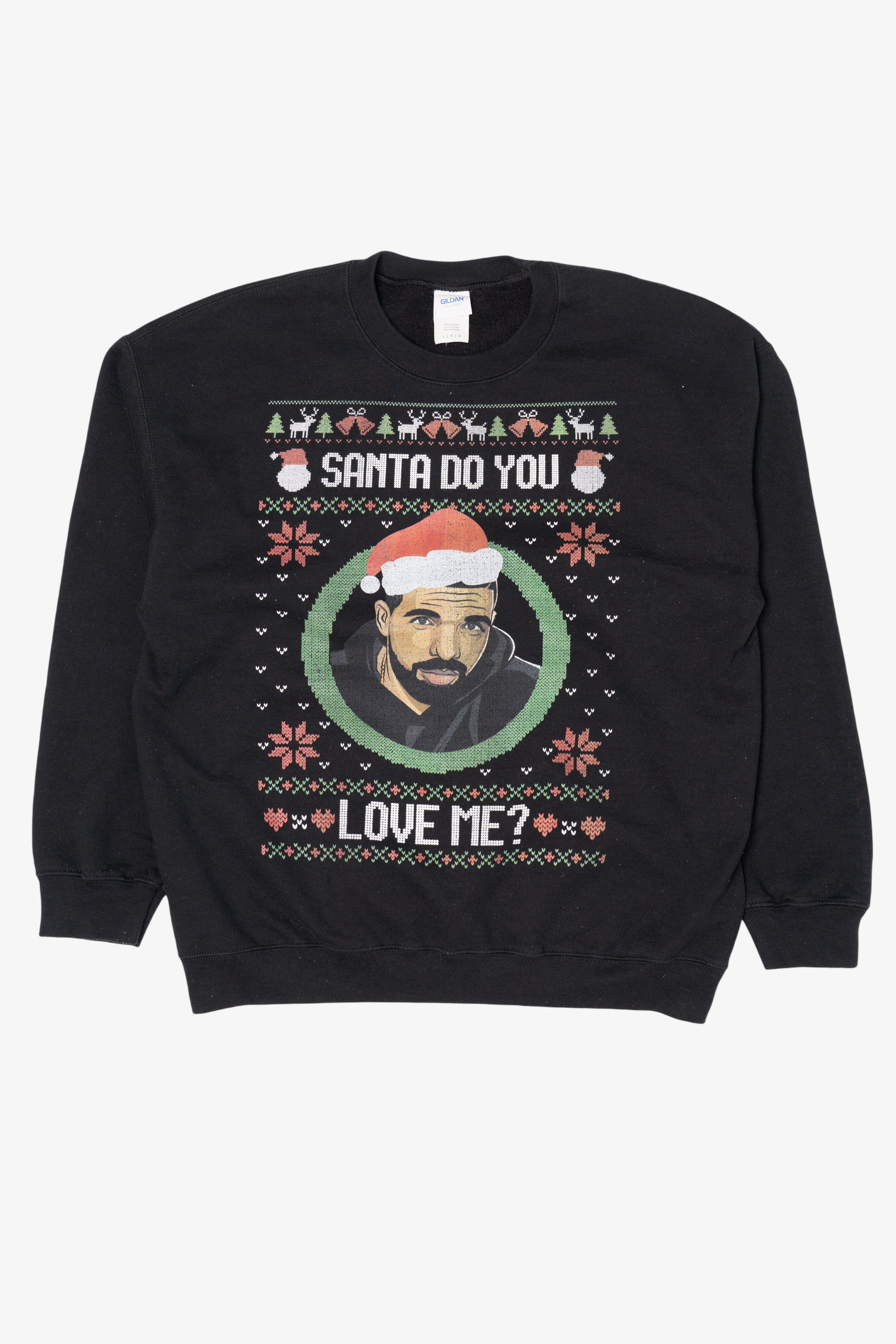 Modern Drake "Santa Do You Love Me" Ugly Christmas Sweatshirt (2020s)