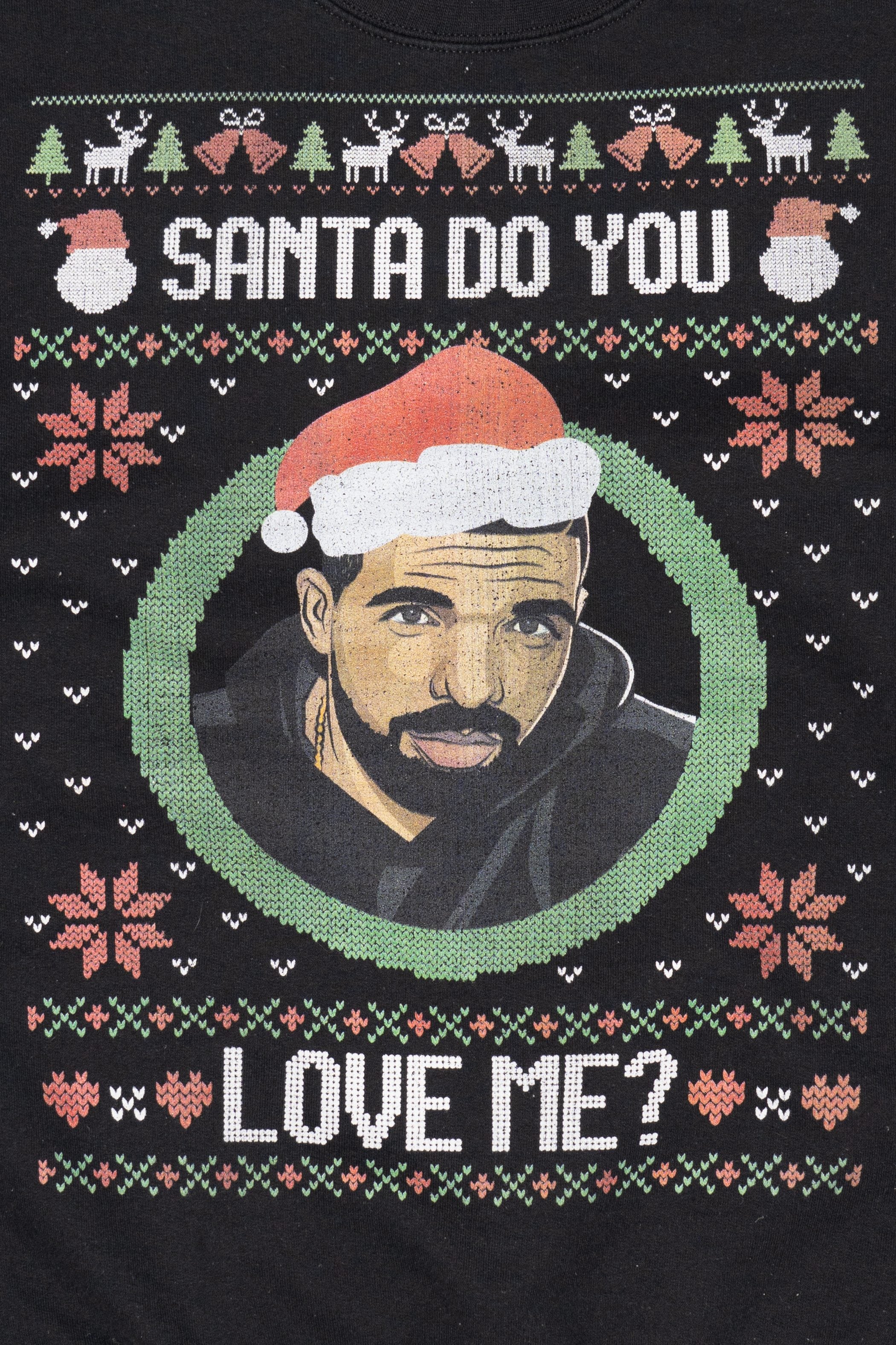 Modern Drake "Santa Do You Love Me" Ugly Christmas Sweatshirt (2020s)