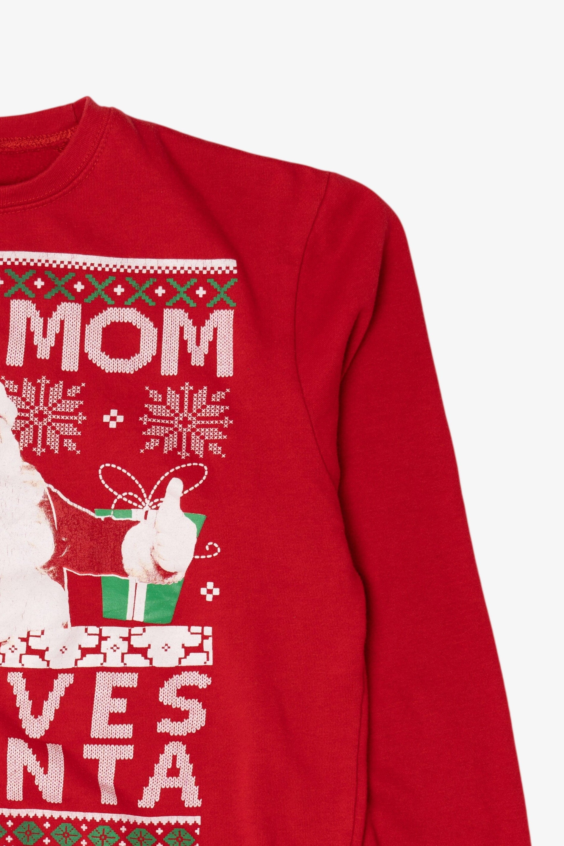 Modern "Your Mom Believes In Santa" Ugly Christmas Sweatshirt (2010s)