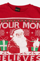 Modern "Your Mom Believes In Santa" Ugly Christmas Sweatshirt (2010s)