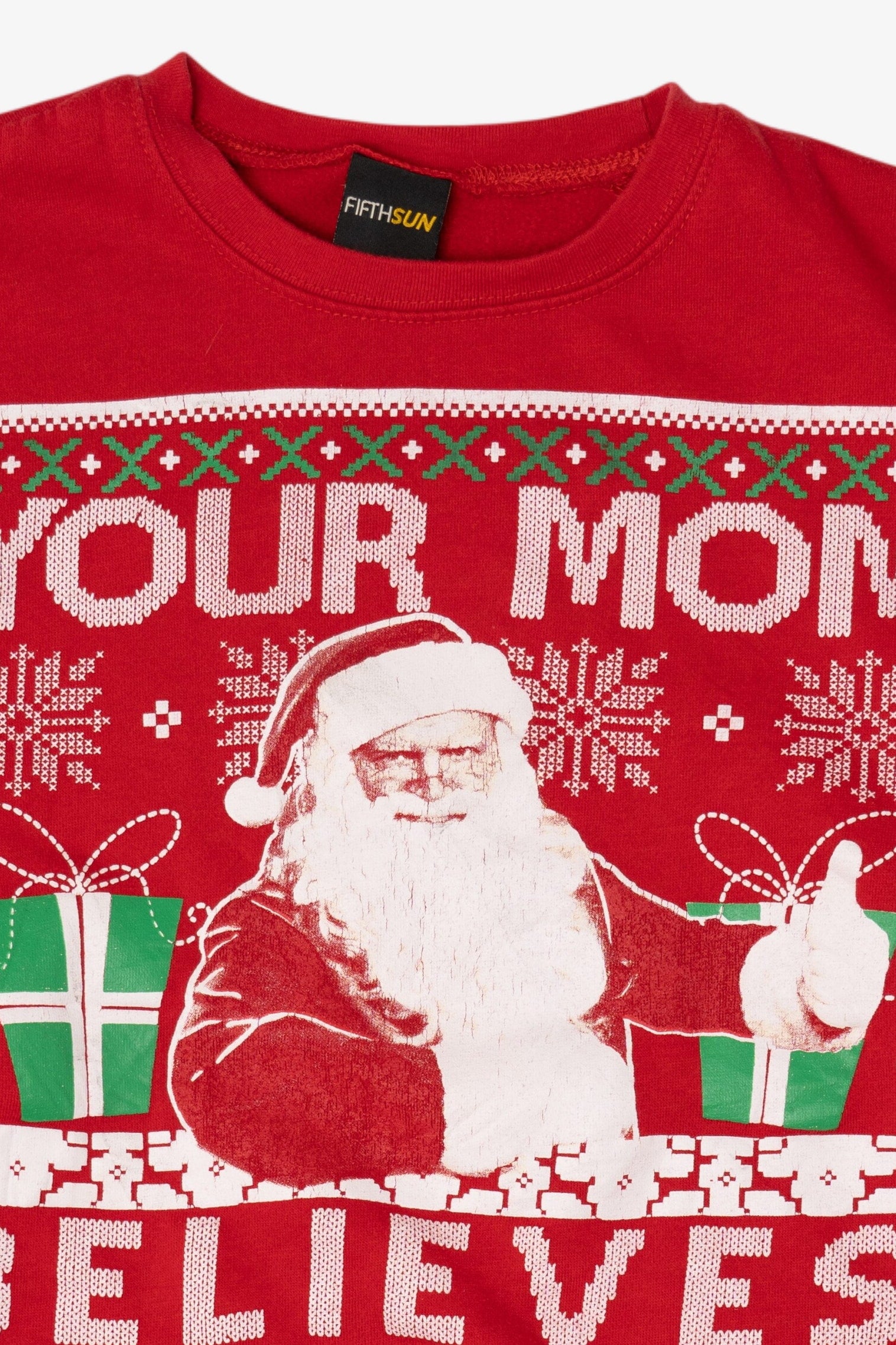 Modern "Your Mom Believes In Santa" Ugly Christmas Sweatshirt (2010s)