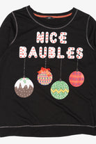 Black F&F Ornaments "Nice Baubles" Ugly Christmas Sweatshirt (2010s)